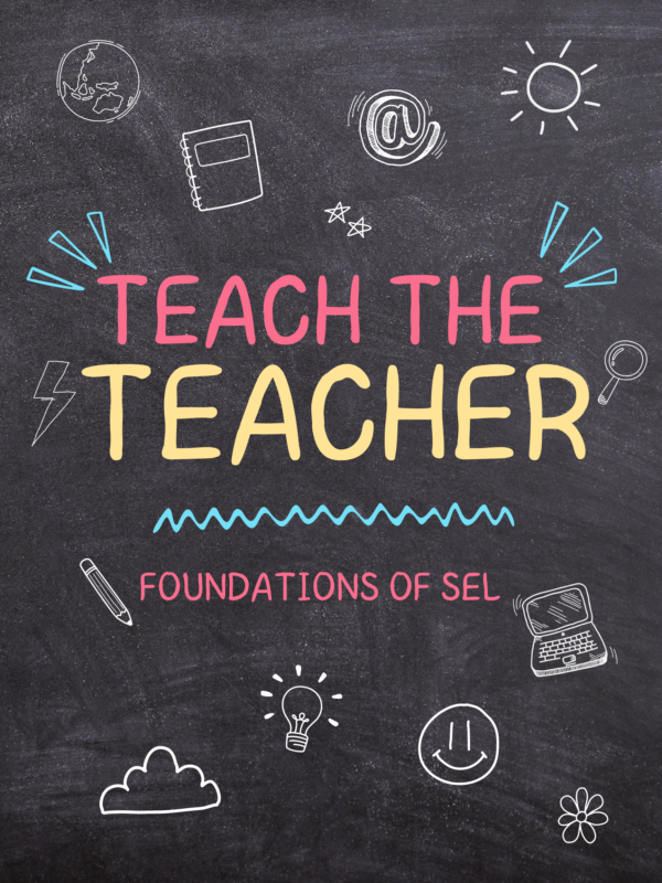 Foundations of Social-Emotional Learning