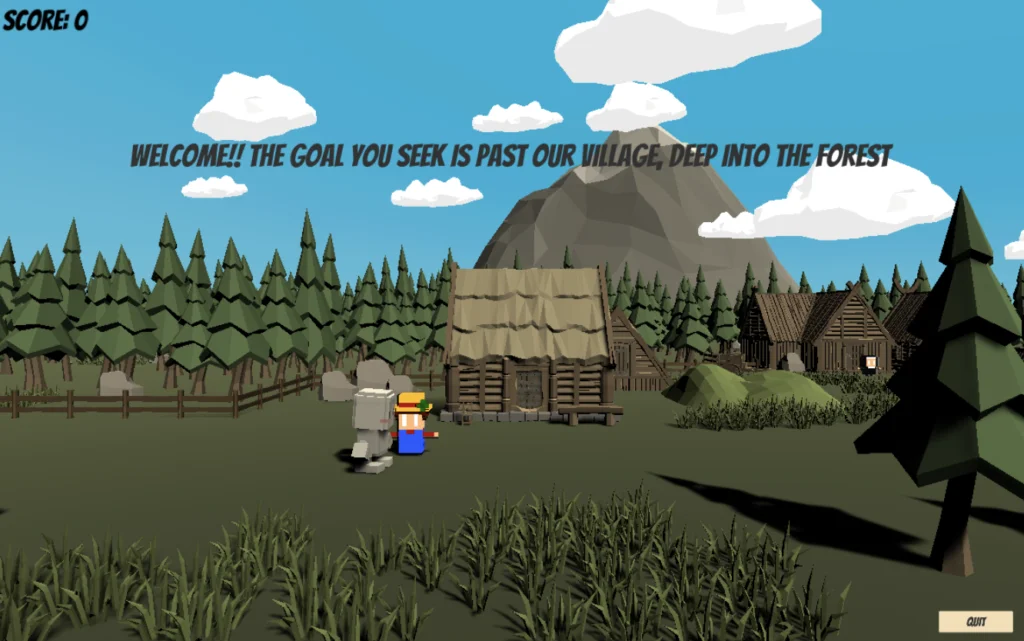I hut and two characters in a video game with the text "Welcome!!! The goal you seek is past your village deep into the forest"